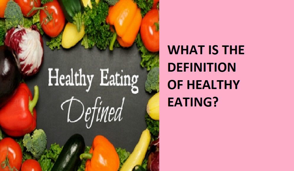 Definition Of Healthy Diet Dkposts